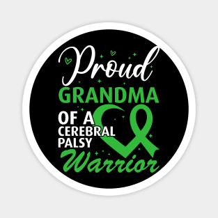 Cerebral Palsy Proud Grandma of a Cerebral Palsy Warrior Magnet